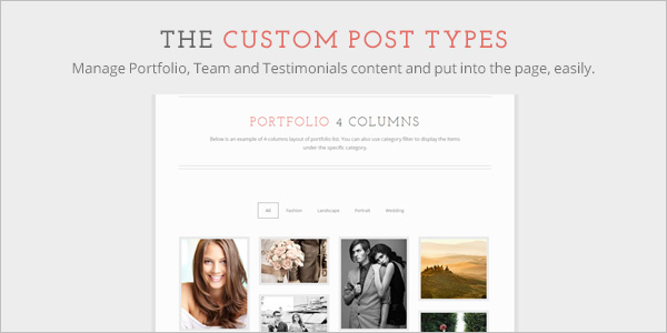 The Custom Post Types - Manage Portfolio, Team and Testimonials content and put into the page, easily.
